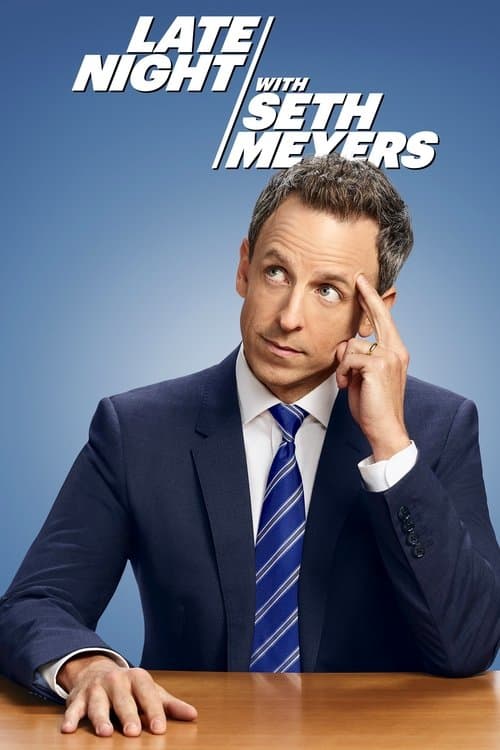 Late Night with Seth Meyers poster image