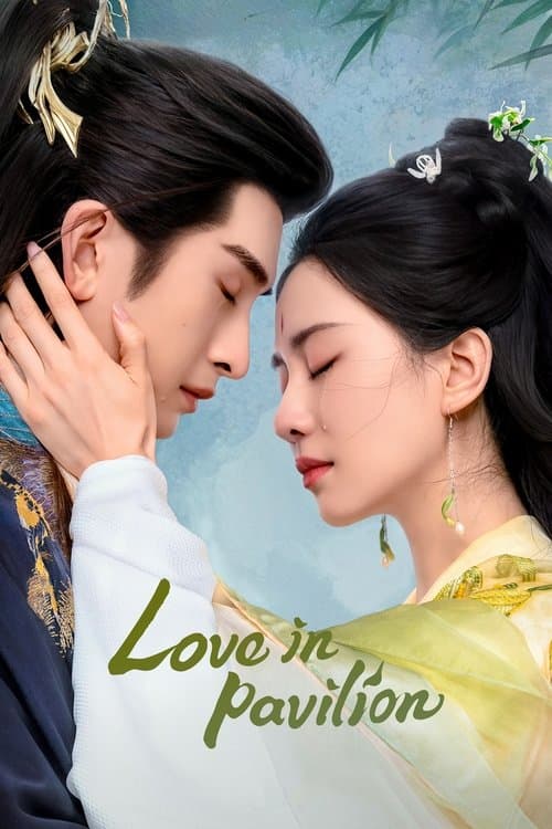 Love in Pavilion poster image